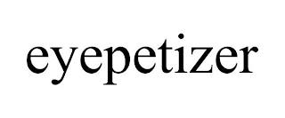 EYEPETIZER