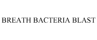 BREATH BACTERIA BLAST