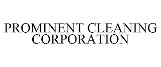 PROMINENT CLEANING CORPORATION