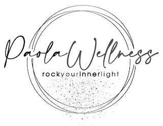 PAOLA WELLNESS ROCK YOUR INNER LIGHT