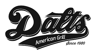 DALTS AMERICAN GRILL SINCE 1980