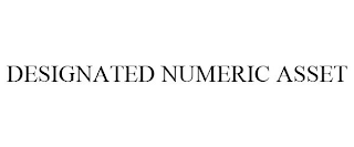 DESIGNATED NUMERIC ASSET