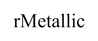 RMETALLIC