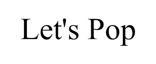 LET'S POP