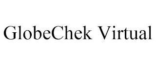 GLOBECHEK VIRTUAL