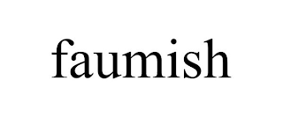 FAUMISH