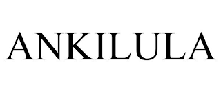 ANKILULA