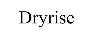 DRYRISE