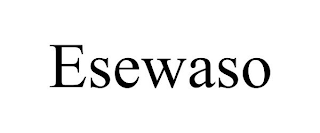 ESEWASO