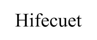 HIFECUET