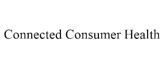 CONNECTED CONSUMER HEALTH