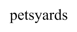 PETSYARDS