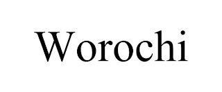 WOROCHI