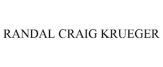 RANDAL CRAIG KRUEGER