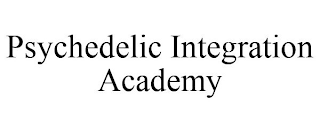 PSYCHEDELIC INTEGRATION ACADEMY