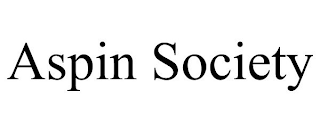 ASPIN SOCIETY
