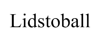 LIDSTOBALL