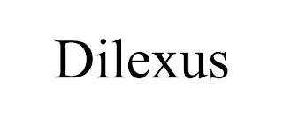 DILEXUS