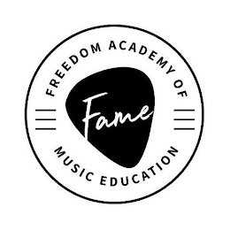 FREEDOM ACADEMY OF MUSIC EDUCATION FAME