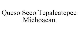 QUESO SECO TEPALCATEPEC MICHOACAN