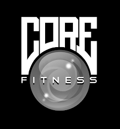 CORE FITNESS