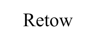 RETOW