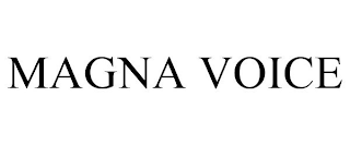 MAGNA VOICE