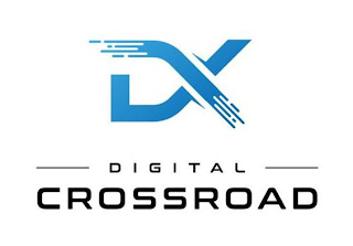 DX DIGITAL CROSSROAD