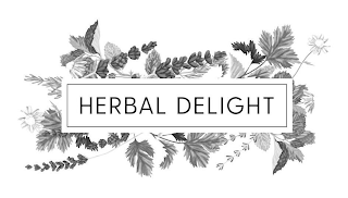 HERBAL DELIGHT