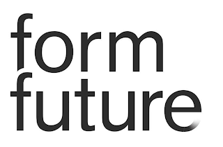 FORM FUTURE