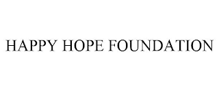 HAPPY HOPE FOUNDATION