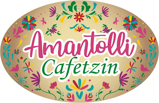 AMANTOLLI CAFETZIN
