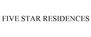 FIVE STAR RESIDENCES