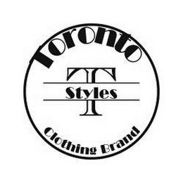 T TORONTO STYLES CLOTHING BRAND