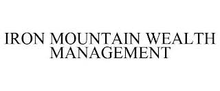 IRON MOUNTAIN WEALTH MANAGEMENT