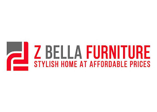 Z BELLA FURNITURE STYLISH HOME AT AFFORDABLE PRICES