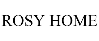 ROSY HOME