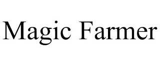 MAGIC FARMER