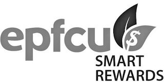 EPFCU SMART REWARDS $