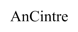 ANCINTRE
