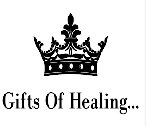 GIFTS OF HEALING...