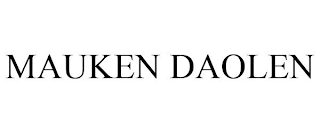 MAUKEN DAOLEN