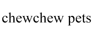 CHEWCHEW PETS