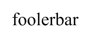 FOOLERBAR