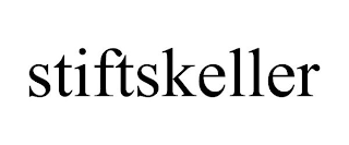 STIFTSKELLER