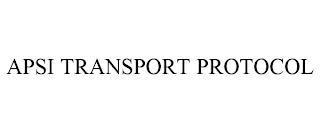 APSI TRANSPORT PROTOCOL