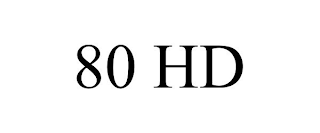 80 HD