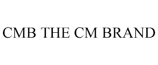 CMB THE CM BRAND