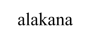 ALAKANA