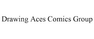 DRAWING ACES COMICS GROUP